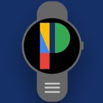 11 siêu năng lực của Pixel Watch ngoài tầm nhìn