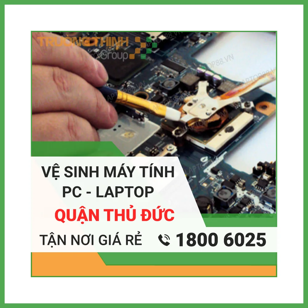 Nhanh Rẻ Nhất Vệ Sinh Máy Tính Tại Nhà Tân đông Hiệp Bình Dương